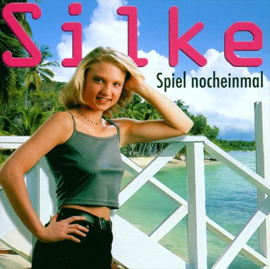 Silke 2000 - Spiel Noch Einmal 320 - Silke - Spiel noch einmal - 2000 - front.jpg