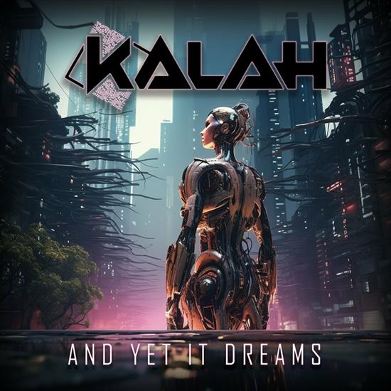 Kalah - And yet It Dreams 2024 - cover.jpg