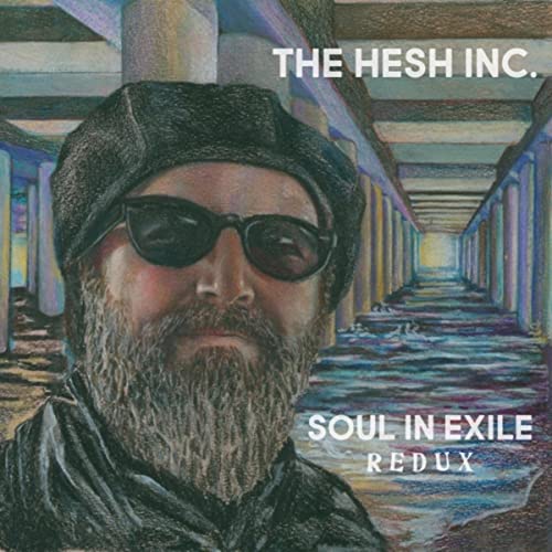 The Hesh Inc. - Soul In Exile Redux - 2022, MP3, 320 kbps - cover.jpg