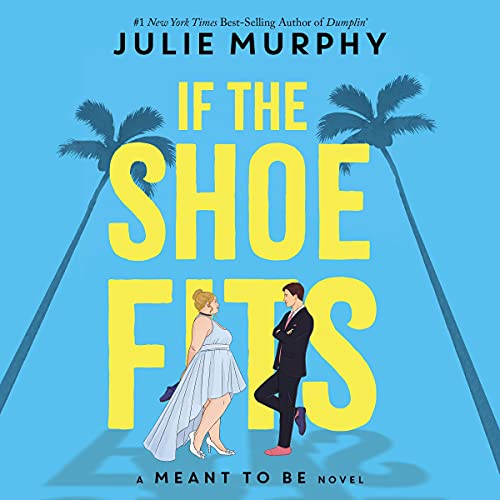 Murphy Julie - If the Shoe Fits Meant to Be 1 - If the Shoe Fits.jpg