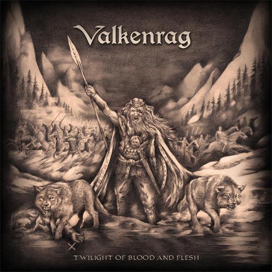 Valkenrag - Twilight Of Blood And Flesh 2015 - Cover.png